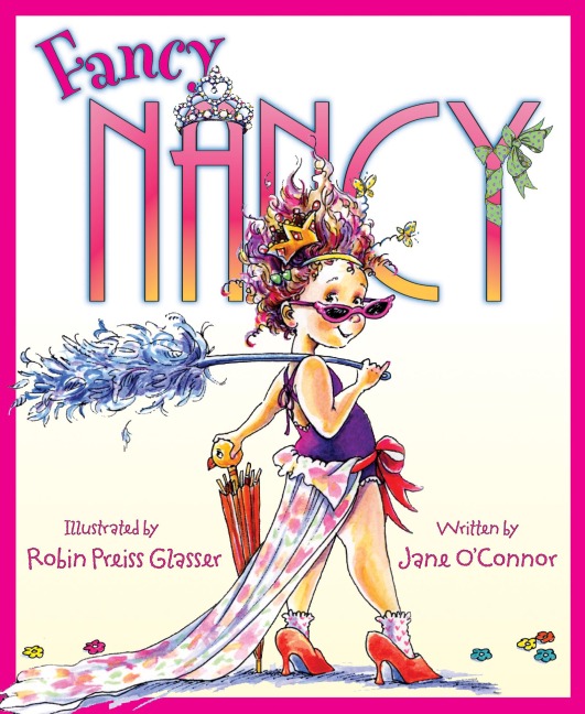 Fancy Nancy - Jane O'Connor