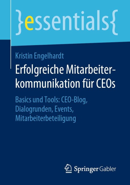 Erfolgreiche Mitarbeiterkommunikation für CEOs - Kristin Engelhardt