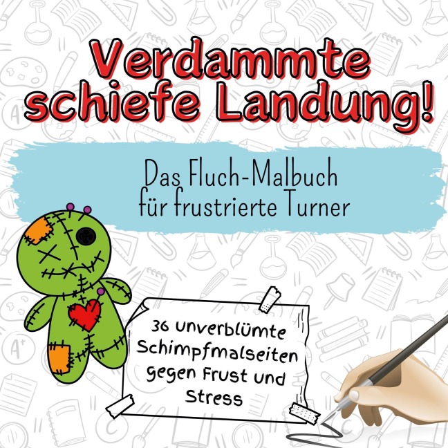 Verdammte schiefe Landung! - Luisa Hartmann