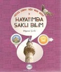 Cover-Bild zum Titel 'Güzel Dinim Her Yani Bilim 3 - Hayatimda Sakli Bilim' von 'Bilgenur Corlu'