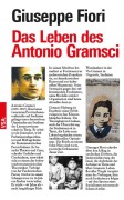 Cover-Bild zum Titel 'Das Leben des Antonio Gramsci' von 'Giuseppe Fiori'