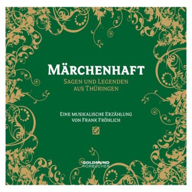 Märchenhaft - Frank Fröhlich, Frank Fröhlich