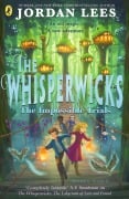 Cover-Bild zum Titel 'The Whisperwicks: The Impossible Trials' von 'Jordan Lees'