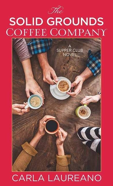 The Solid Grounds Coffee Company - Carla Laureano
