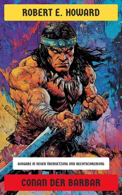 Conan der Barbar - Robert E. Howard