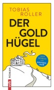 Cover-Bild zum Titel 'Der Goldhügel' von 'Tobias Roller'