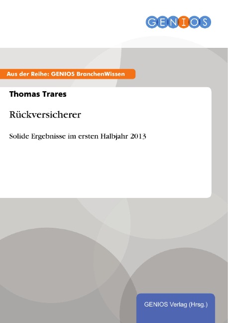 Rückversicherer - Thomas Trares