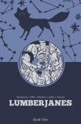 Cover-Bild zum Titel 'Lumberjanes Book One' von 'Shannon Watters, Nd Stevenson, Grace Ellis'