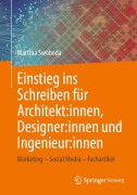 Cover-Bild zum Titel 'Einstieg ins Schreiben für Architekt:innen, Designer:innen und Ingenieur:innen' von 'Martina Swoboda'
