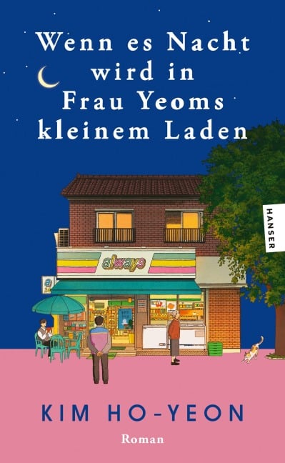Wenn es Nacht wird in Frau Yeoms kleinem Laden - Kim Ho-Yeon