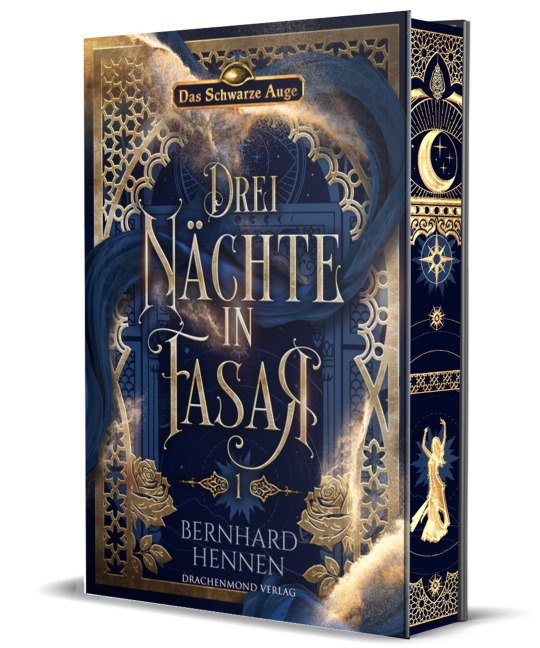 Drei Nächte in Fasar 1 - Der Tanz der Rose - Bernhard Hennen