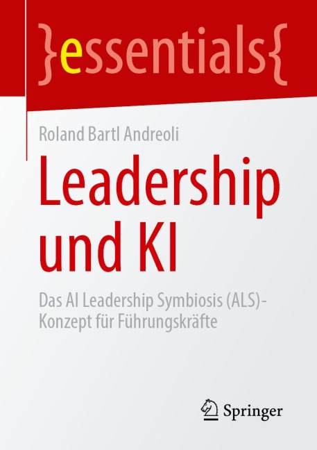 Leadership und KI - Roland Bartl Andreoli