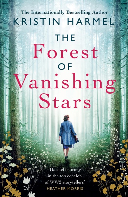 The Forest of Vanishing Stars - Kristin Harmel