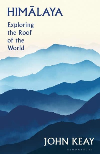 Himalaya - John Keay