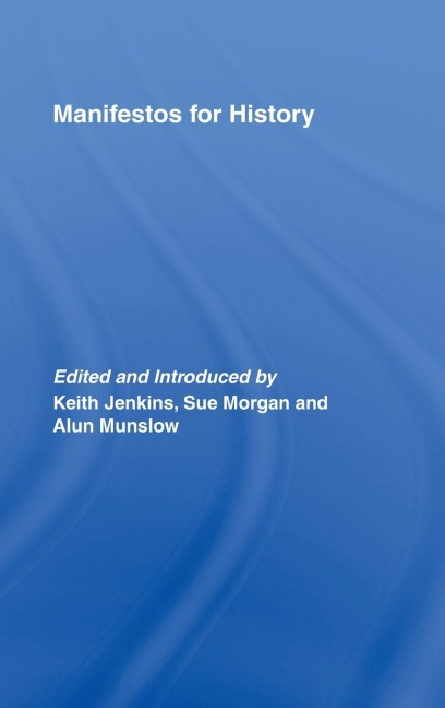 Manifestos for History - 