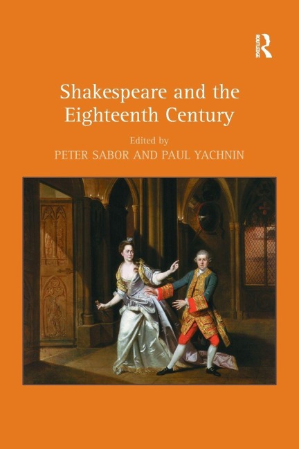 Shakespeare and the Eighteenth Century - 