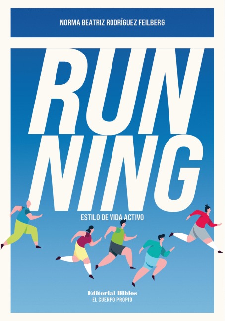 Running - Norma Beatriz Rodríguez Feilberg