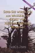 Cover-Bild zum Titel 'Sind Sie wirklich aus Wasser und Geist von neuem geboren worden? [Neue überarbeitete Auflage]' von 'Paul C. Jong'