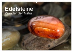 Edelsteine. Wunder der Natur (Wandkalender 2026 DIN A2 quer), CALVENDO Monatskalender - Christiane Calmbacher