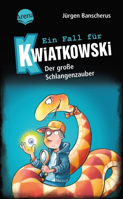 Ein Fall für Kwiatkowski (14). Der große Schlangenzauber - Jürgen Banscherus