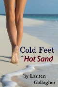 Cover-Bild zum Titel 'Cold Feet in Hot Sand' von 'Lauren Gallagher'