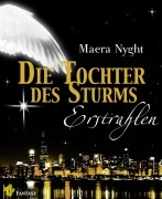 Die Tochter des Sturms 2 - Erstrahlen - Maera Nyght