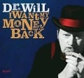 I Want My Money Back - Will