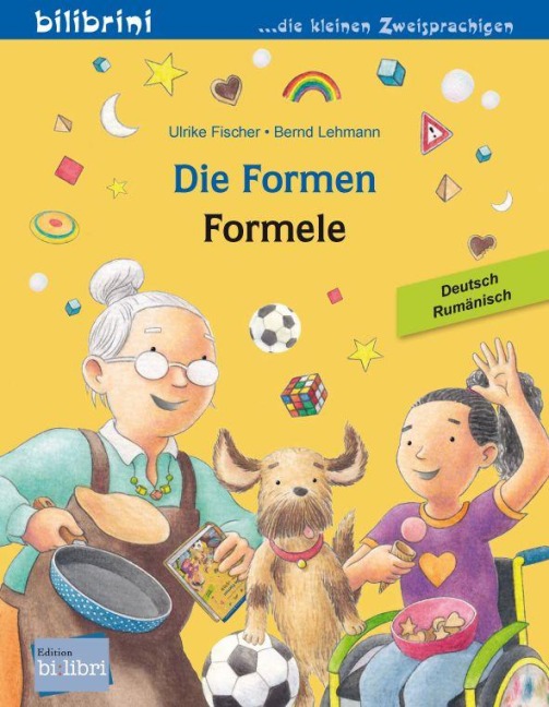 Die Formen (Deutsch-Rumänisch) - Ulrike Fischer