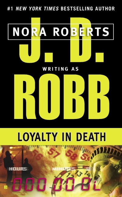 Loyalty in Death - J. D. Robb