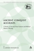 Cover-Bild zum Titel 'Ancient Conquest Accounts' von 'Jr. Younger, K. Lawson Jr. Younger, Lawson K. Jr. Younger'
