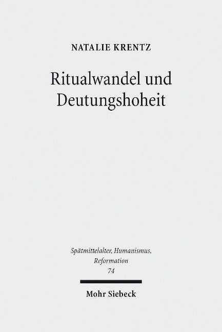 Ritualwandel und Deutungshoheit - Natalie Krentz