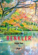 Cover-Bild zum Titel 'Renkler' von 'Gülgün Tuna'