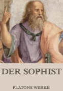 Cover-Bild zum Titel 'Der Sophist' von 'Platon'
