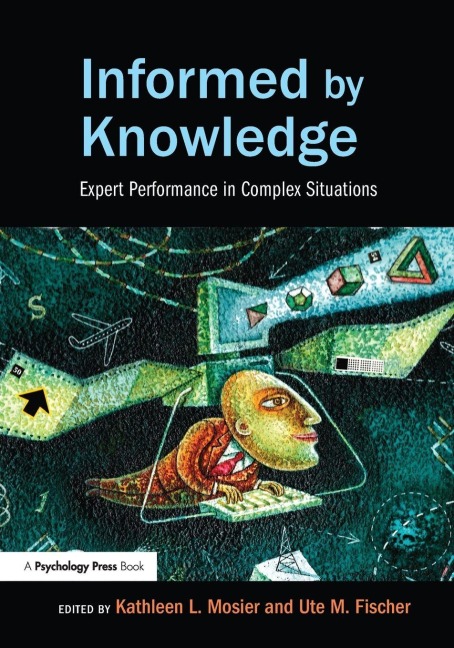 Informed by Knowledge - 