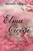 Cover-Bild zum Titel 'Elma Cicegi' von 'Necmettin Yalcinkaya'