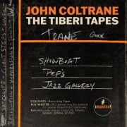 Cover-Bild zum Titel 'The Tiberi Tapes' von 'John Coltrane'