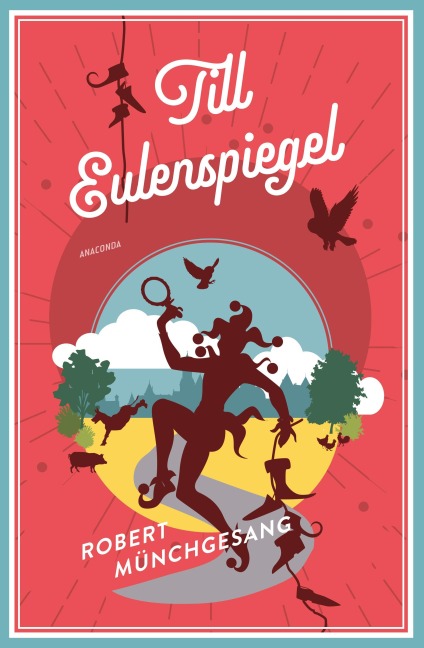 Till Eulenspiegel - Robert Münchgesang
