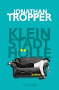 Kleinstadthölle - Jonathan Tropper
