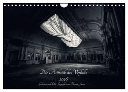 Cover-Bild zum Titel 'Lost in Decay 2026 - Die Ästhetik des Verfalls (Wandkalender 2026 DIN A4 quer), CALVENDO Monatskalender' von 'Thomas Junior'