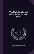 Cover-Bild zum Titel 'The Nightingale, and Other Tales, Tr. by C. Boner' von 'Hans Christian Andersen'