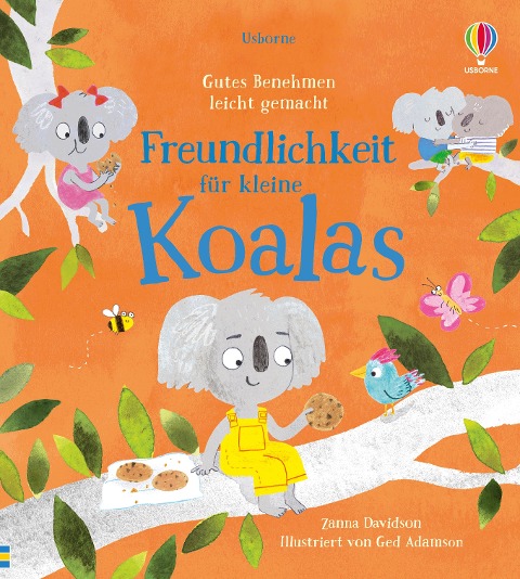 Gutes Benehmen leicht gemacht: Freundlichkeit für kleine Koalas - Zanna Davidson
