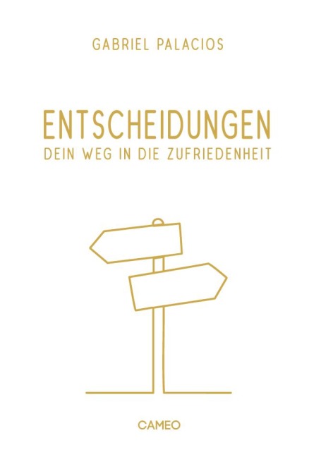 Entscheidungen - Gabriel Palacios