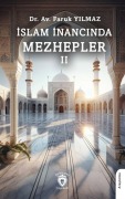 Cover-Bild zum Titel 'Islam Inancinda Mezhepler - 2' von 'Faruk Yilmaz'