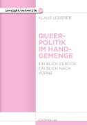 Cover-Bild zum Titel 'Queerpolitik im Handgemenge' von 'Klaus Lederer'