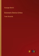 Cover-Bild zum Titel 'Dizionario Storico-Critico' von 'Giuseppe Bertini'