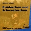 Cover-Bild zum Titel 'Brüderchen und Schwesterchen' von 'Brüder Grimm'