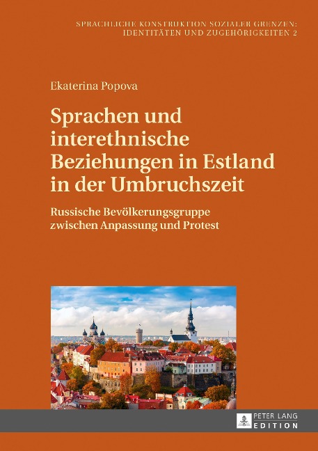 Sprachen und interethnische Beziehungen in Estland in der Umbruchszeit - Popova Ekaterina Popova