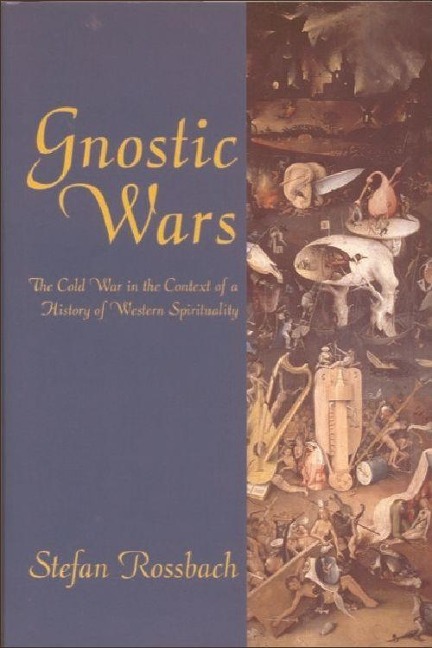 Gnostic Wars - Stefan Rossbach