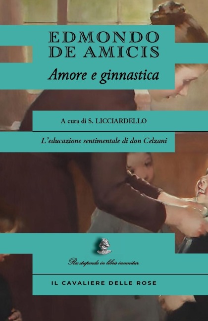 Amore e ginnastica - Edmondo de Amicis