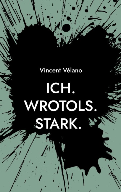 Ich.  Wrotols. Stark - Vincent Vélano